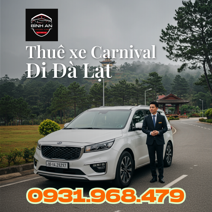 thue xe carnival đi đà lạt