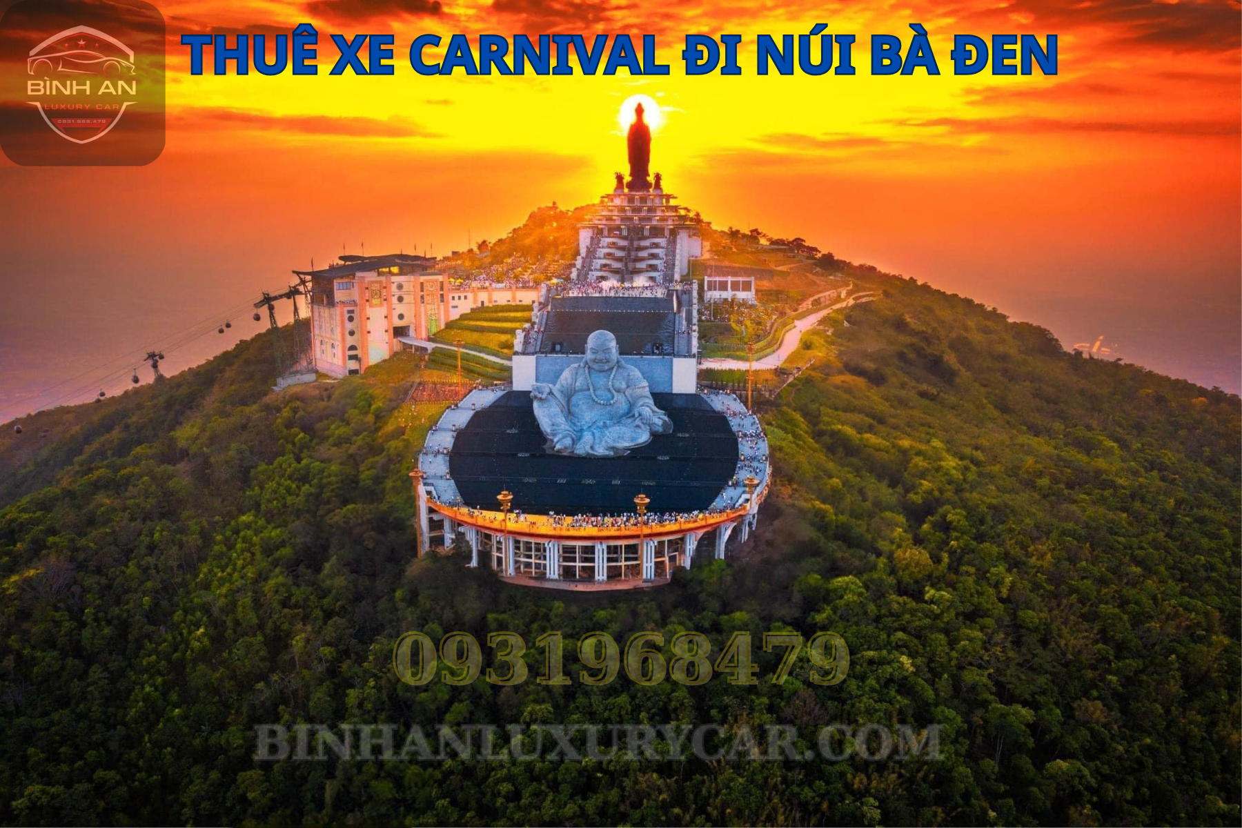 Thuê Xe Carnival Đi Núi Bà Đen